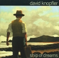 David Knopfler Ship Of Dreams Формат: Audio CD (Jewel Case) Дистрибьюторы: Edel Records, Концерн "Группа Союз" Лицензионные товары Характеристики аудионосителей 2008 г Альбом: Импортное издание инфо 2741z.