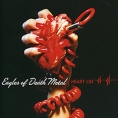 Eagles Of Death Metal Heart On Формат: Audio CD (Jewel Case) Дистрибьюторы: Downtown Records, ООО "Юниверсал Мьюзик" Лицензионные товары Характеристики аудионосителей 2008 г Альбом: Импортное издание инфо 5722z.